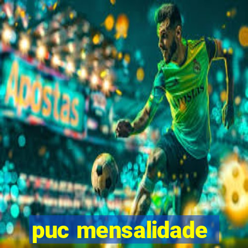 puc mensalidade